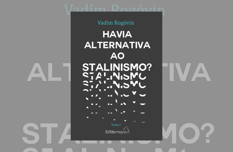 HAVIA ALTERNATIVA AO STALINISMO?